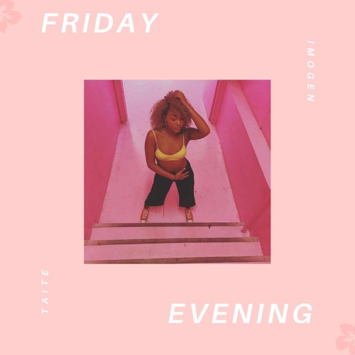 Friday Evening