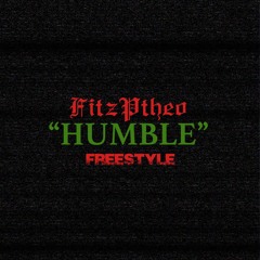 Humble Freestyle