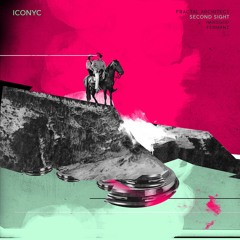 Fractal Architect - Second Sight (Original Mix) | ICONYC 238W127
