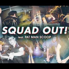 Skrillex & JAUZ - SQUAD OUT! (VIP) Feat. Fatman Scoop (LUCERO CARABAJAL REMAKE)