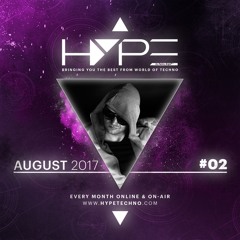 HYPE Techno Podcast | #02 | August 2017