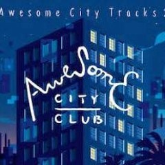 Awesome City Club / what you want