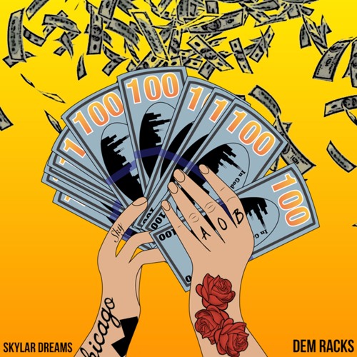 Skylar Dreams- Dem Racks (Prod By Private Joker)
