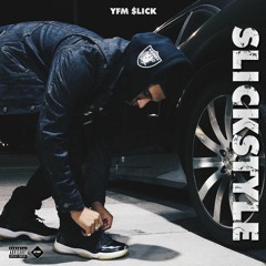 Drake - Gyalchester (slickstyle)