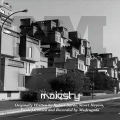 Majesty (Madrugada Cover)