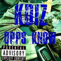 K Dizz - Opps Know