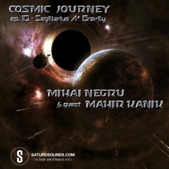 Mahir Kanik - Sagittarius A* Gravity (Guest@Cosmic Journey - ep. 10)