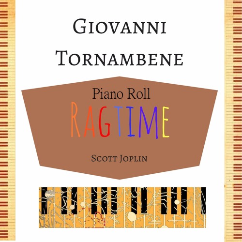 Stream Original Rags - Piano Roll by Giovanni Tornambene | Listen ...