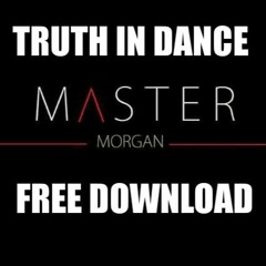 Truth In Dance - Master Morgan (SA) Techno Mix