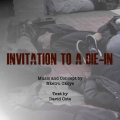 Invitation to a Die-In
