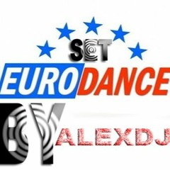 SET EURODANCE  -  BY ALEXDJ
