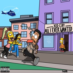 Kid Cliff - All I Ever Wanted