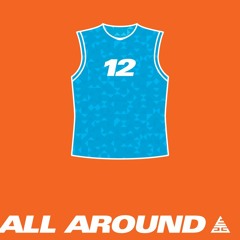 All Around (Prod. Nayz )