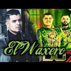 Legado 7 - El Waxero (Ft Noel Torres) (Estudio 2017)