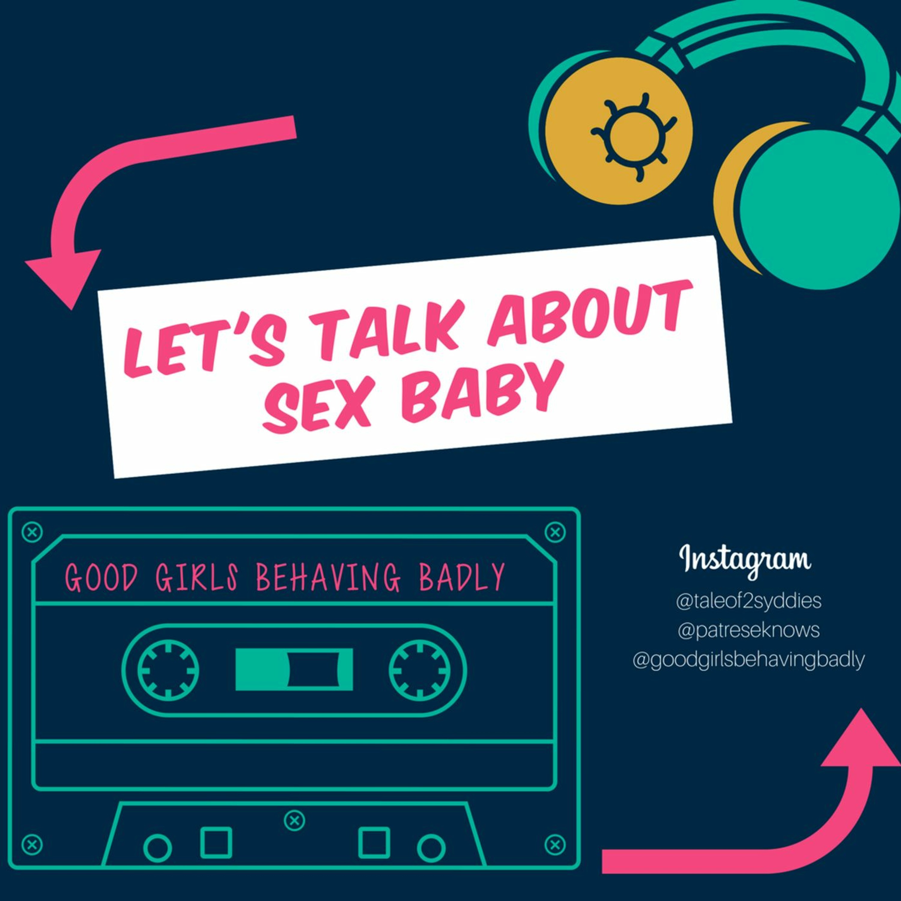 Episode 44: Let's Talk About Sex With Kaylyn Easton episode artwork