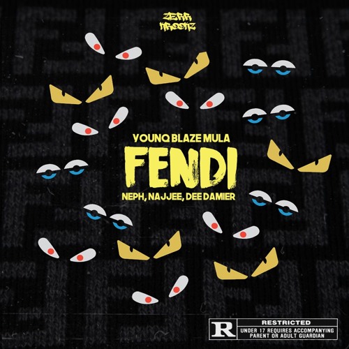 Fendi Ft. Neph,Najjee,DeeDamier