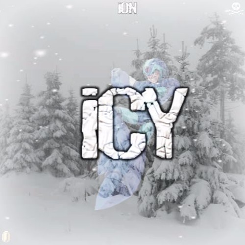 ION - ICY/Damn It's Icy (Bur) (Prod. By JI Beats)