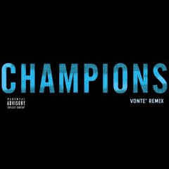 Kanye West - Champions (Remix)
