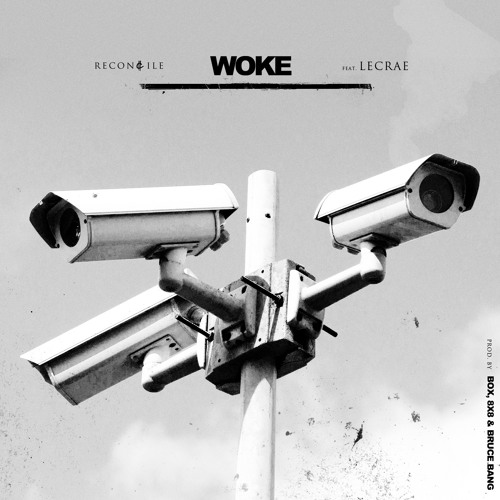 Woke Ft. Lecrae