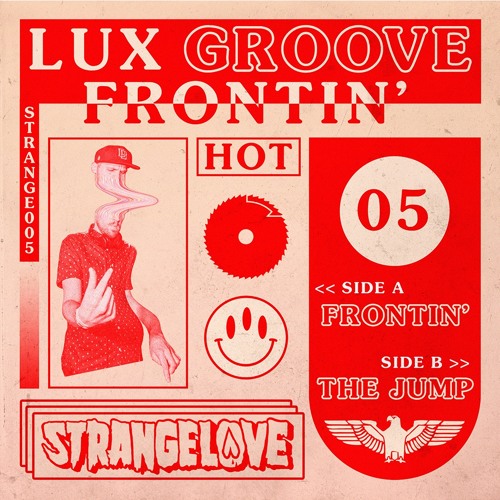 Lux Groove - Frontin' (CLIP)