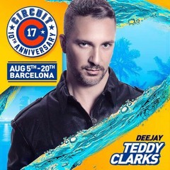 DJ Teddy Clarks - Circuit Festival 2K17