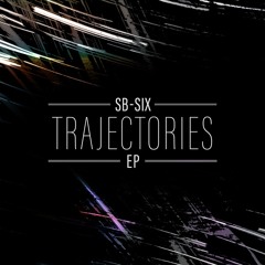 Trajectories - OUT NOW on spotify, bandcamp, beatport