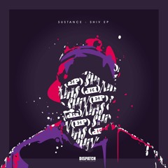 Sustance - Shiv - Dispatch LTD 042 (CLIP) - OUT NOW