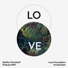 Lovecast 40 -  Steffen Kirchhoff