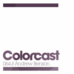 Colorcast 064 with Andrew Benson