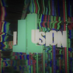 Illusion - R.StudioSeven ( prepared for release C.W.D. )