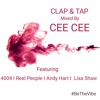Clap & Tap Vol 1 Mixed By Cee Cee