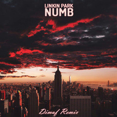 Linkin Park - Numb (Dimaf Kizomba Remix)