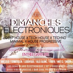 Live Les Dimanche Electroniques ACTE 2 06/08/2017 @L'Addiction