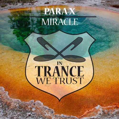 Para X - Miracle