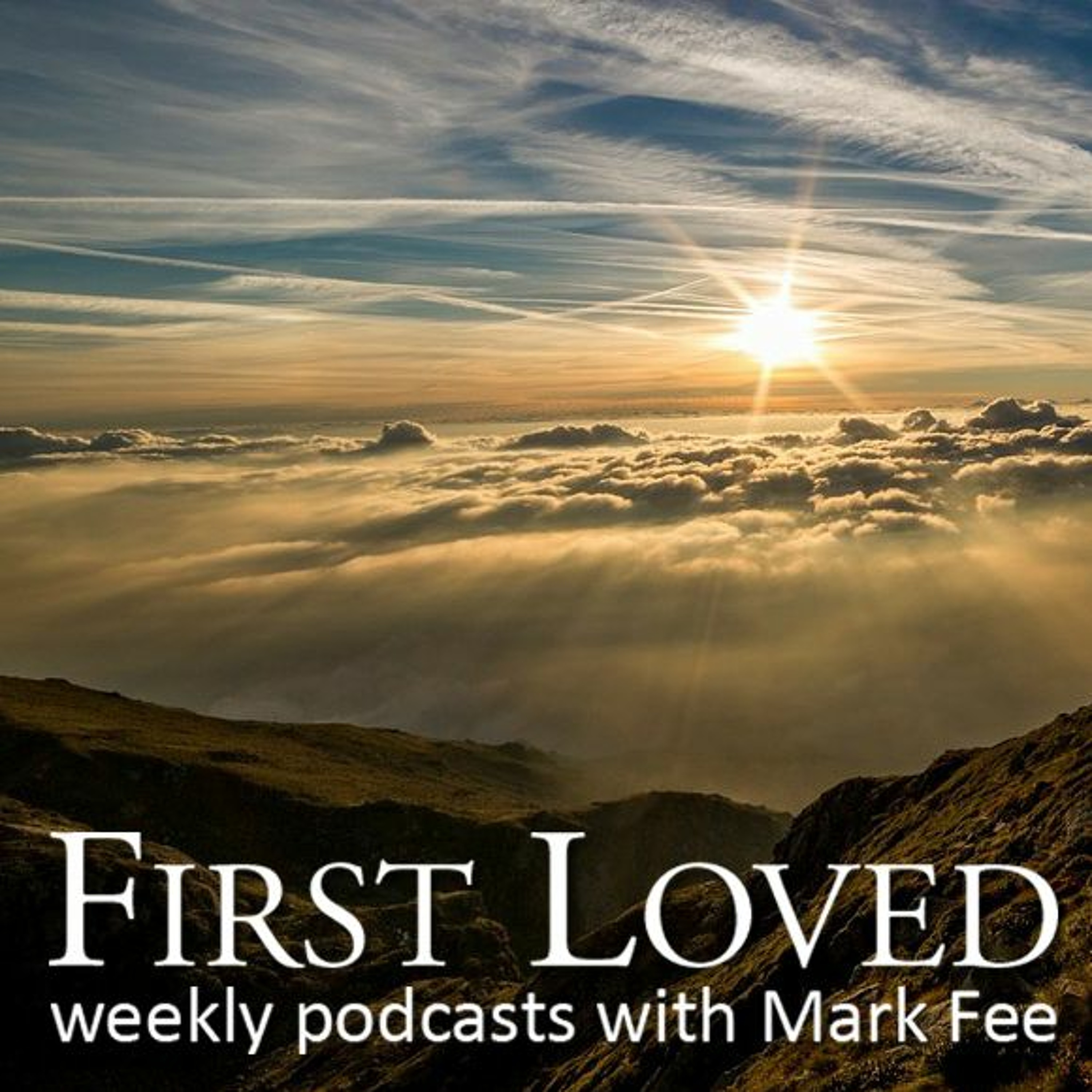First Loved with Mark Fee