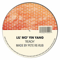 (FREE DOWNLOAD) Lil Mo Yin Yang - Reach (Made By Pete ReRub)