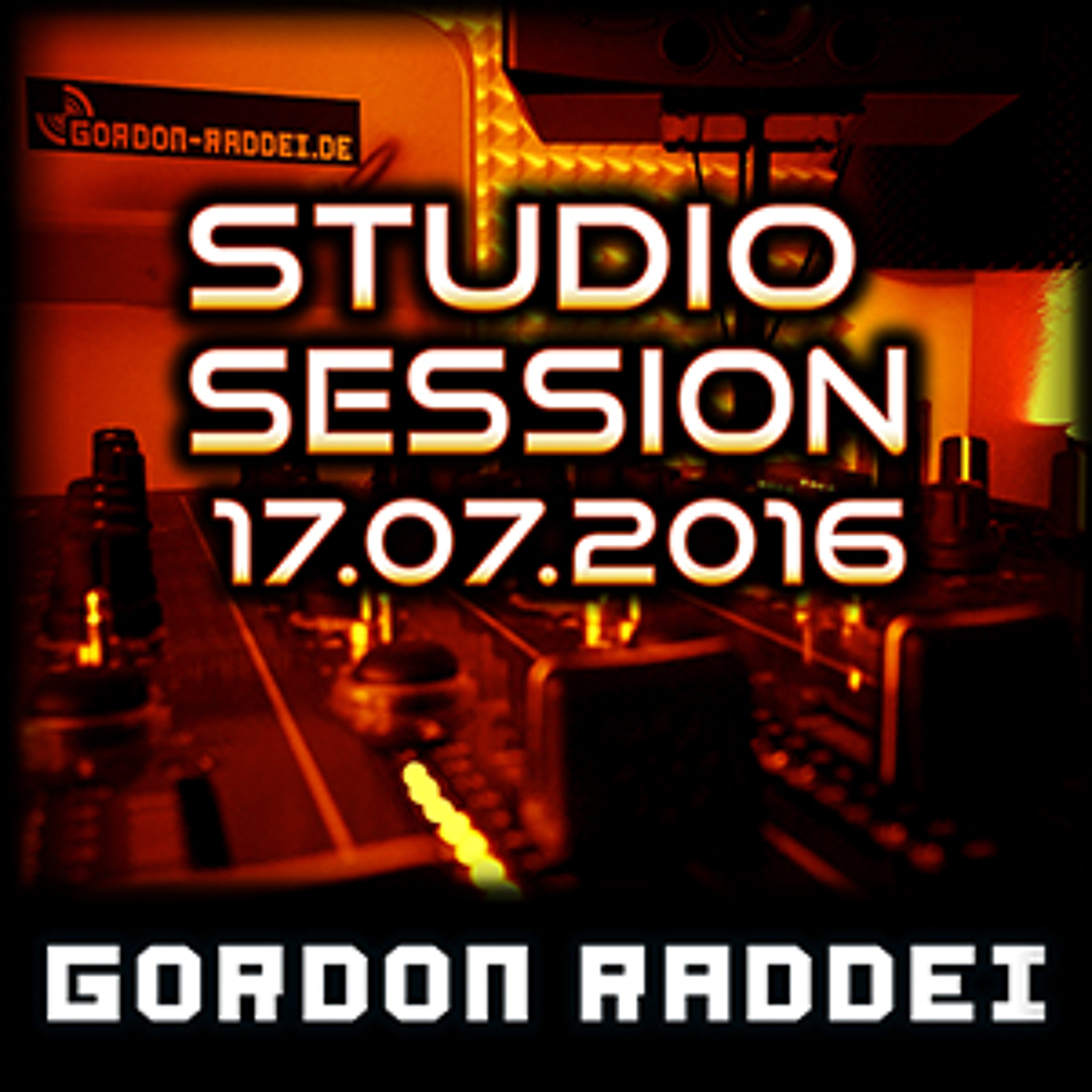 Gordon Raddei - Studio Session - 17.07.2016 episode artwork
