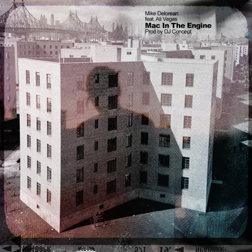 Mac In The Engine feat. Ali Vegas (Prod By DJ Concept)