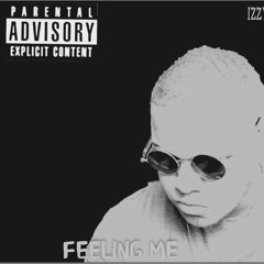 IZZY-FEELING ME(prod.young forever beats)