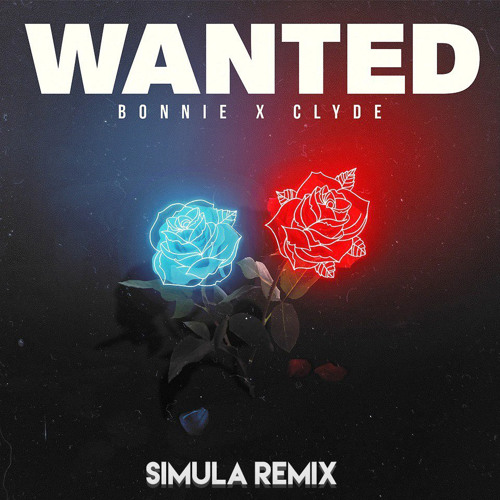 Bonnie X Clyde - In The City (Simula Remix)