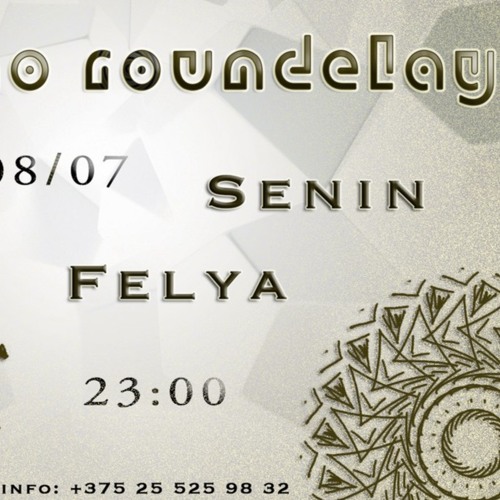 DzeoniS / Felya - Techno roundelay ( mix )