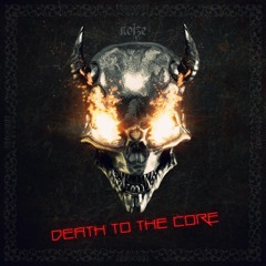 Death To The Core (Riddim Bass + Deathstep Drum + 200bpm)