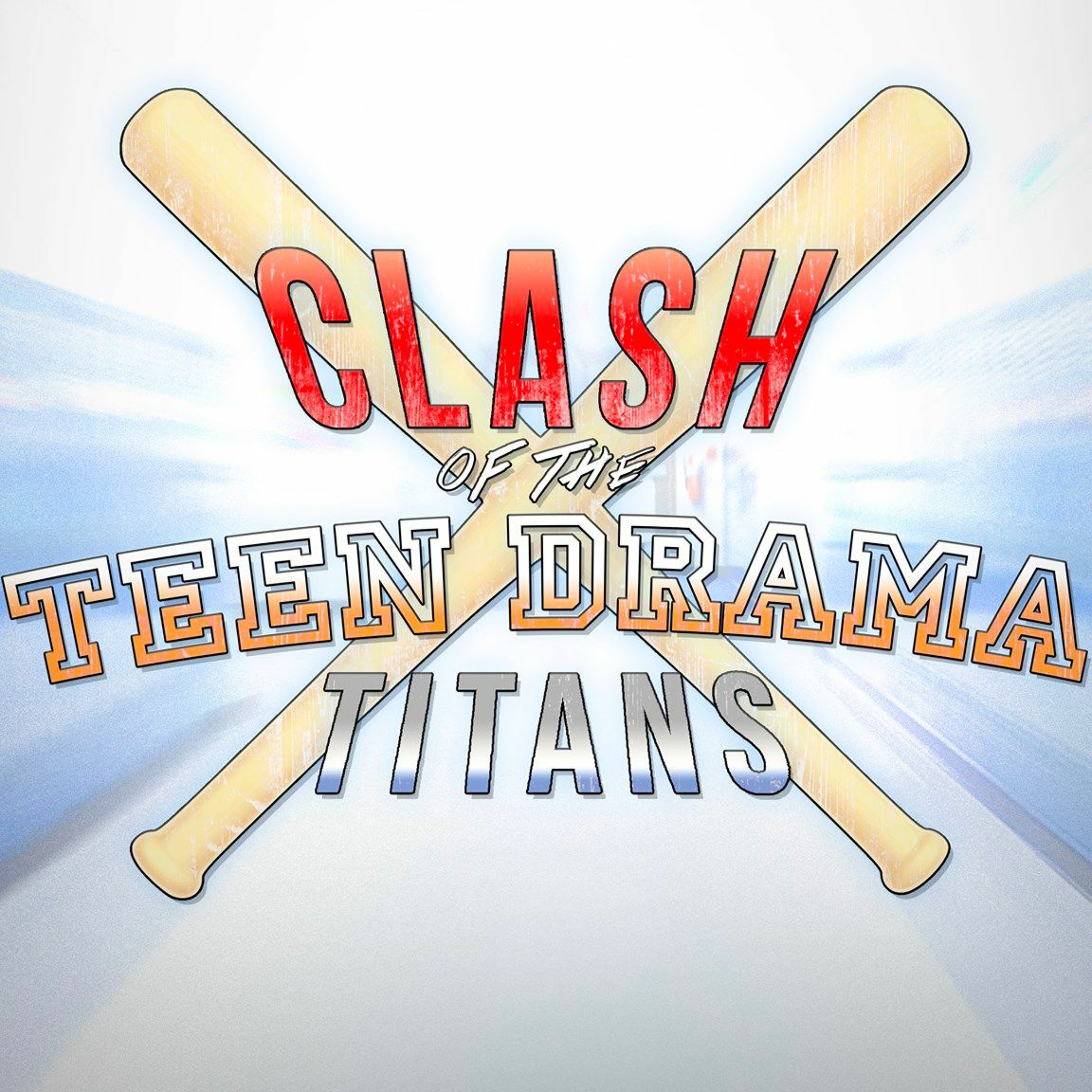 Clash of the Teen Drama Titans - Round 13 - Camp vs Jack & Bobby