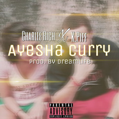(Feat. K.Piff)-Ayesha Curry