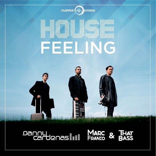 Danny Cardenas, Marc Franco, That Bass - House Feeling (Original Mix)