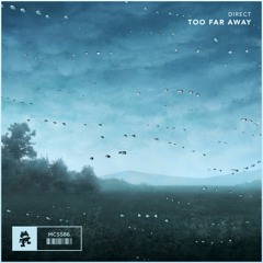 Direct - Too Far Away