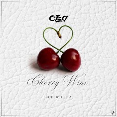 Cherry Wine [Prod_by C-Tea]