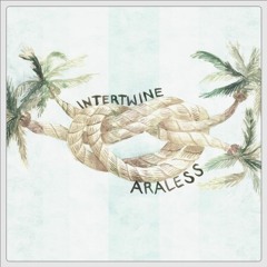 Araless - Intertwine (Quiett seasick edit)