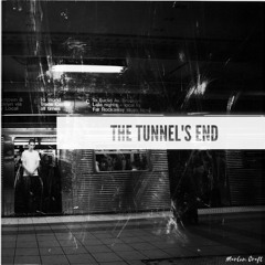 The Tunnel's End