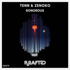 Tenn & Zenoko - Sonorous